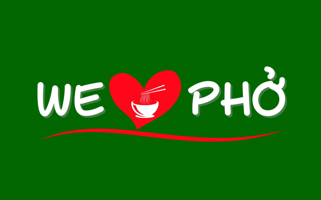 WE LOVE PHỞ